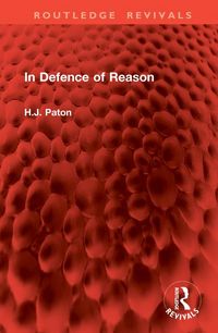Produktbild: Paton, H: In Defence of Reason