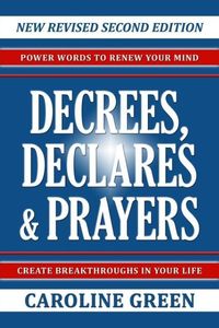 Produktbild: Decrees, Declares & Prayers 2nd Edition