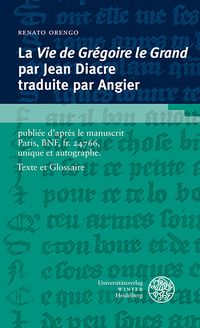 Produktbild: La &laquo; Vie de Gr&eacute;goire le Grand &raquo; par Jean Diacre traduite par Angier