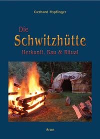 Produktbild: Die Schwitzh&uuml;tte