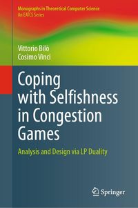 Produktbild: Coping with Selfishness in Congestion Games