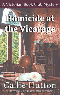Produktbild: Homicide at the Vicarage (Victorian Cozy Mystery Series, #5)