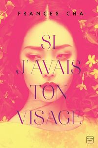 Produktbild: Si j'avais ton visage