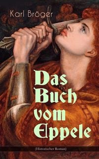Produktbild: Das Buch vom Eppele (Historischer Roman)