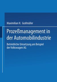 Produktbild: Proze&szlig;management in der Automobilindustrie