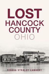 Produktbild: Lost Hancock County, Ohio