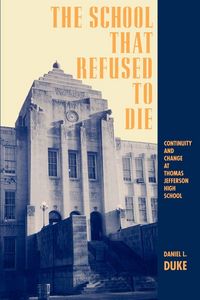 Produktbild: The School That Refused to Die