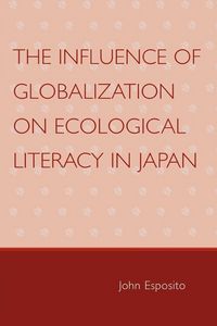 Produktbild: Influence of Globalization on Ecological Literacy in Japan
