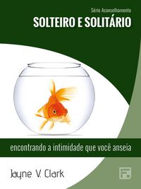 Produktbild: Solteiro e solit&aacute;rio