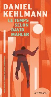 Produktbild: Le temps selon David Mahler