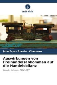 Produktbild: Auswirkungen von Freihandelsabkommen auf die Handelsbilanz