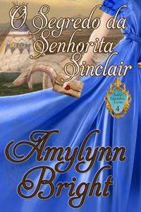 Produktbild: O Segredo da Senhorita Sinclair (S&eacute;rie Segredos, Livro 4)
