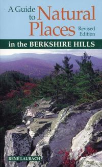 Produktbild: A Guide to Natural Places in the Berkshire Hills