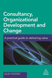 Produktbild: Consultancy, Organizational Development and Change