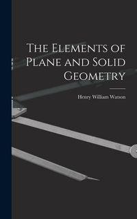 Produktbild: The Elements of Plane and Solid Geometry