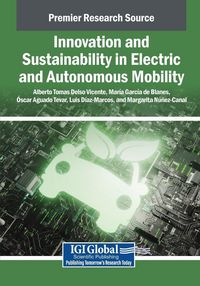Produktbild: Innovation and Sustainability in Electric and Autonomous Mobility