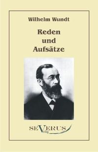 Bild vom Artikel Wundt, W: Reden und Aufsätze vom Autor Wilhelm Wundt