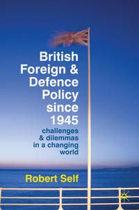 Produktbild: British Foreign and Defence Policy Since 1945