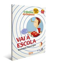 Produktbild: O Menino do Dinheiro - Vai &agrave; Escola