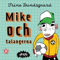 Produktbild: Mike och talangerna