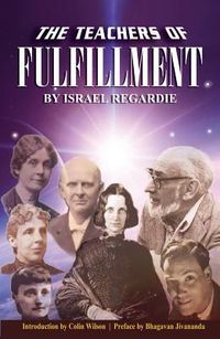 Produktbild: Regardie, I: Teachers of Fufillment