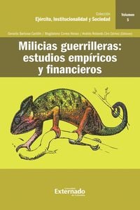 Produktbild: Milicias guerrilleras : estudios emp&iacute;ricos y financieros