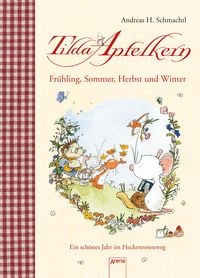 Bild vom Artikel Tilda Apfelkern. Frühling, Sommer, Herbst und Winter. vom Autor Andreas H. Schmachtl