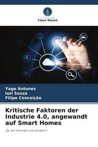Produktbild: Kritische Faktoren der Industrie 4.0, angewandt auf Smart Homes