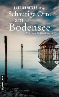 Produktbild: Schaurige Orte am Bodensee