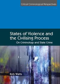 Produktbild: States of Violence and the Civilising Process