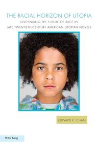 Produktbild: The Racial Horizon of Utopia