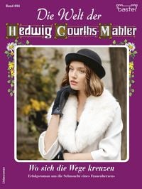 Produktbild: Die Welt der Hedwig Courths-Mahler 694