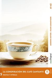 Produktbild: La Conspiraci&oacute;n del Caf&eacute; Cantante - Spanische Krimi-Lekt&uuml;re A1-A2 (+ Audio-Online)