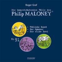 Produktbild: Die haarstr&auml;ubenden F&auml;lle des Philip Maloney, No.91