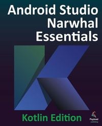 Produktbild: Android Studio Narwhal Essentials - Kotlin Edition