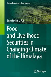 Produktbild: Food and Livelihood Securities in Changing Climate of the Himalaya