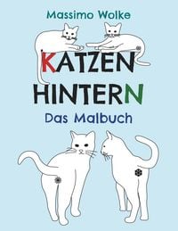 Produktbild: Katzenhintern - Das Malbuch