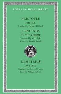 Produktbild: Poetics. Longinus: On the Sublime. Demetrius: On Style
