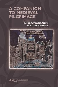 Produktbild: A Companion to Medieval Pilgrimage