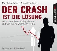 Produktbild: Der Crash ist die L&ouml;sung