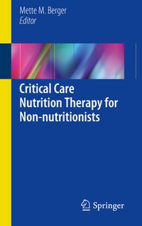 Produktbild: Critical Care Nutrition Therapy for Non-nutritionists