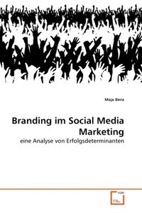 Produktbild: Benz, M: Branding im Social Media Marketing