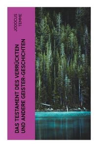 Produktbild: Das Testament des Verr&uuml;ckten und andere Geister-Geschichten