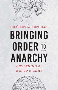 Produktbild: Bringing Order to Anarchy