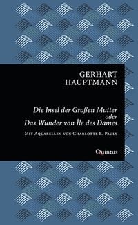 Produktbild: Die Insel der Gro&szlig;en Mutter oder Das Wunder von &Icirc;le des Dames