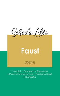 Produktbild: Scheda libro Faust.prima parte. (analisi letteraria di riferimento e riassunto completo)