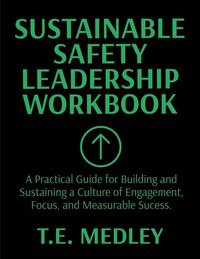 Produktbild: Sustainable Safety Leadership Workbook