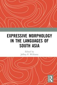 Produktbild: Expressive Morphology in the Languages of South Asia