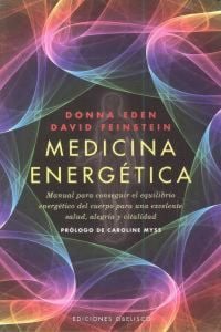Produktbild: Medicina energ&eacute;tica : manual para conseguir el equilibrio energ&eacute;tico del cuerpo para una excelente salud, alegr&iacute;a y vitalidad