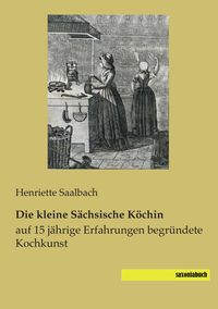 Produktbild: Die kleine S&auml;chsische K&ouml;chin